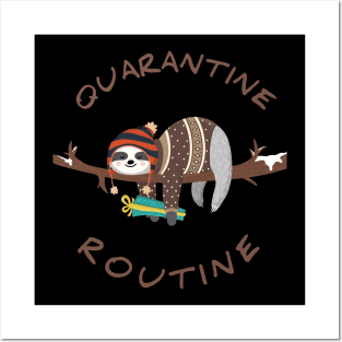 Quarantine Routine Posters and Art